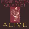 Ernie Watts - Ernie Watts Quartet ALIVE